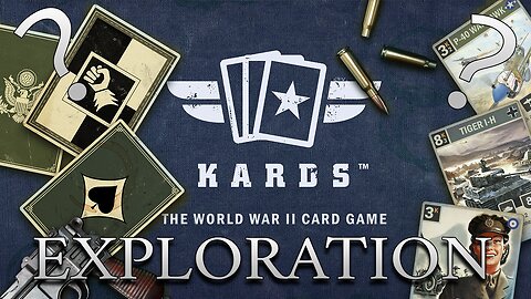 Kards - Exploration