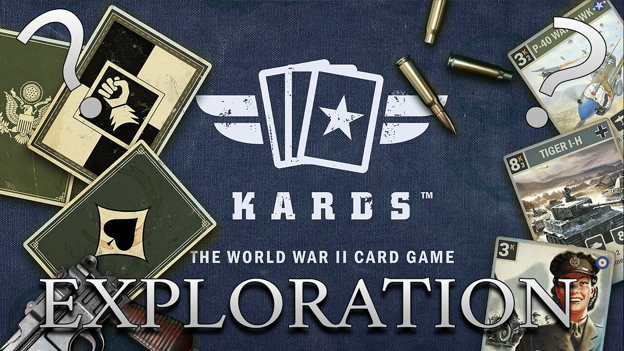 Kards - Exploration