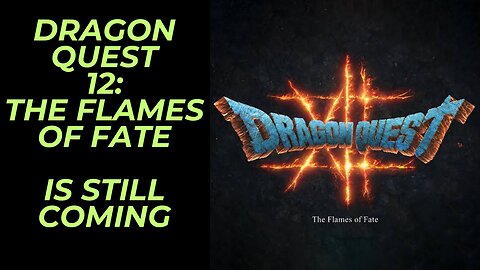 Dragon Quest Creator Yuji Horii Says Square Enix Is Working Hard On Dragon Quest 12 | Let's GO!