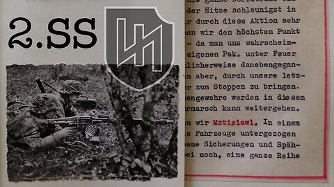 2nd SS PzD Das Reich Original War Diary Pt 6 - Regiment der Führer Breaching the Stalin Line, Hauser