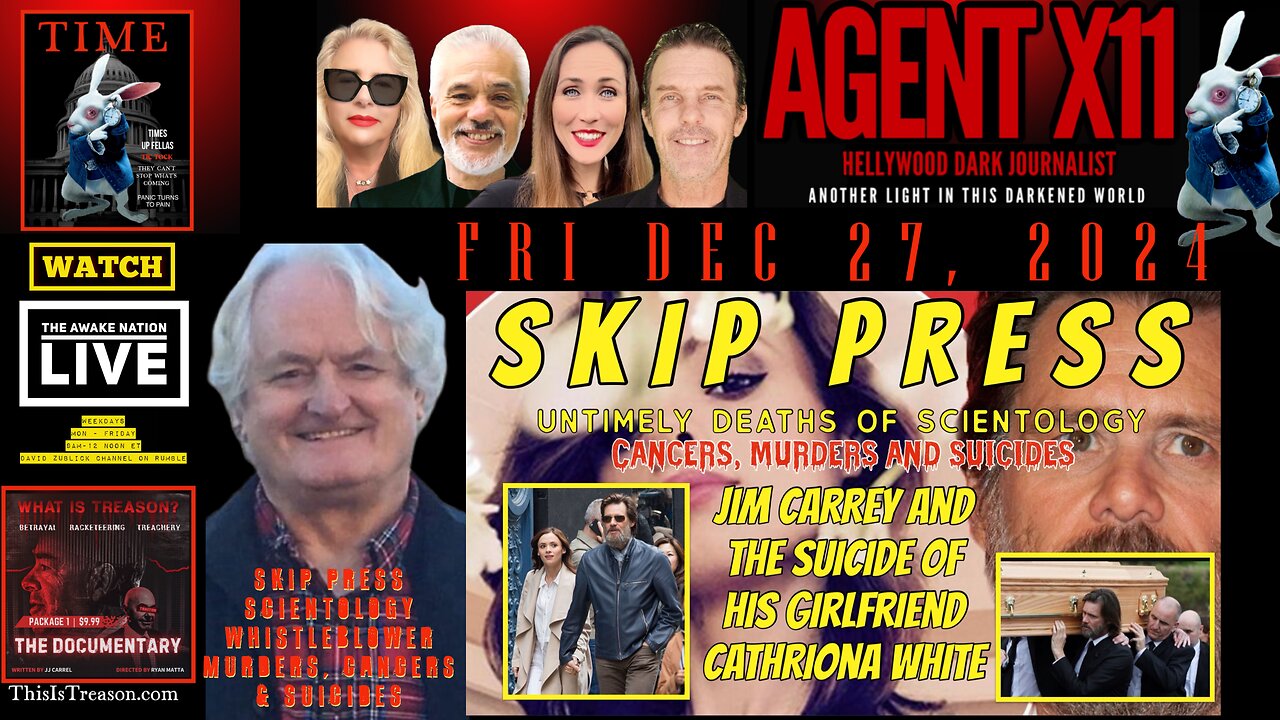 AGENT X11: EP 85 SKIP PRESS: UNTIMELY DEATHS OF SCIENTOLOGY