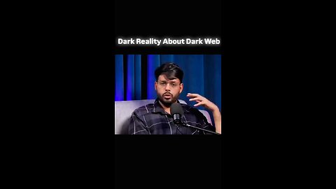 Dark Reality About Dark Web