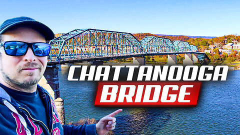 Walnut Street Bridge - City of Chattanooga, Tennessee