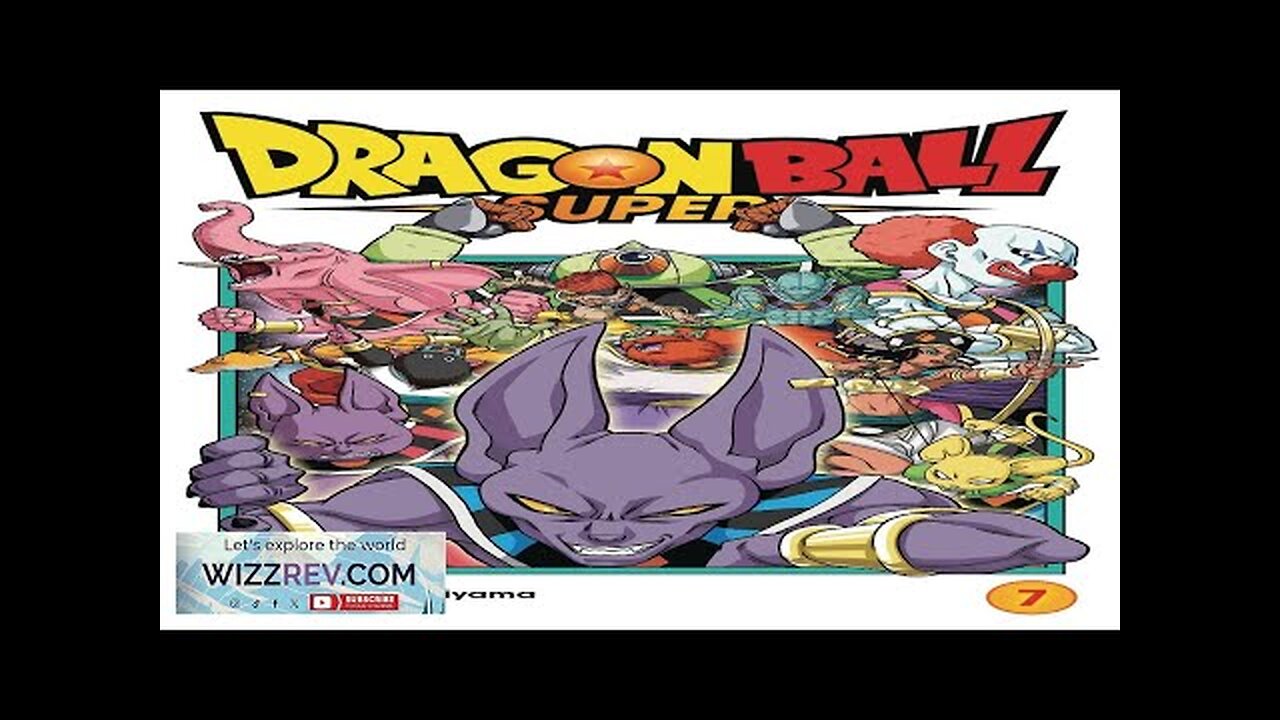 Dragon Ball Super: Volume 7 Review