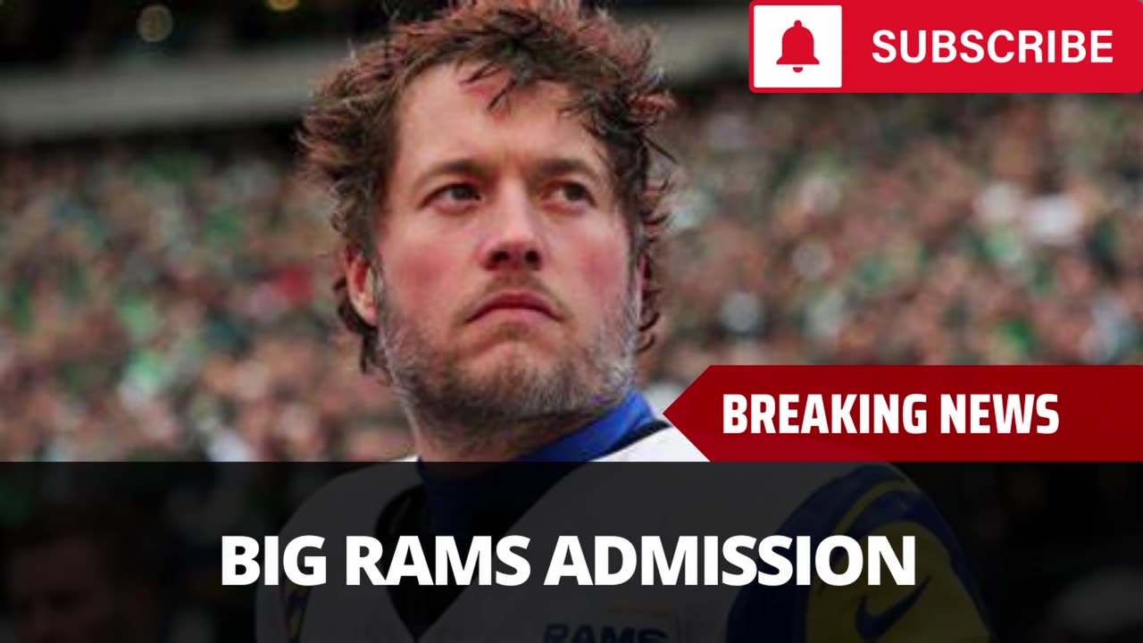 Stafford Makes Big Rams Admission