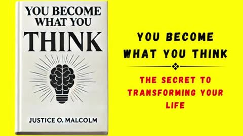 You Become What You Think: The Secret to Transforming Your Life (Audiobook)