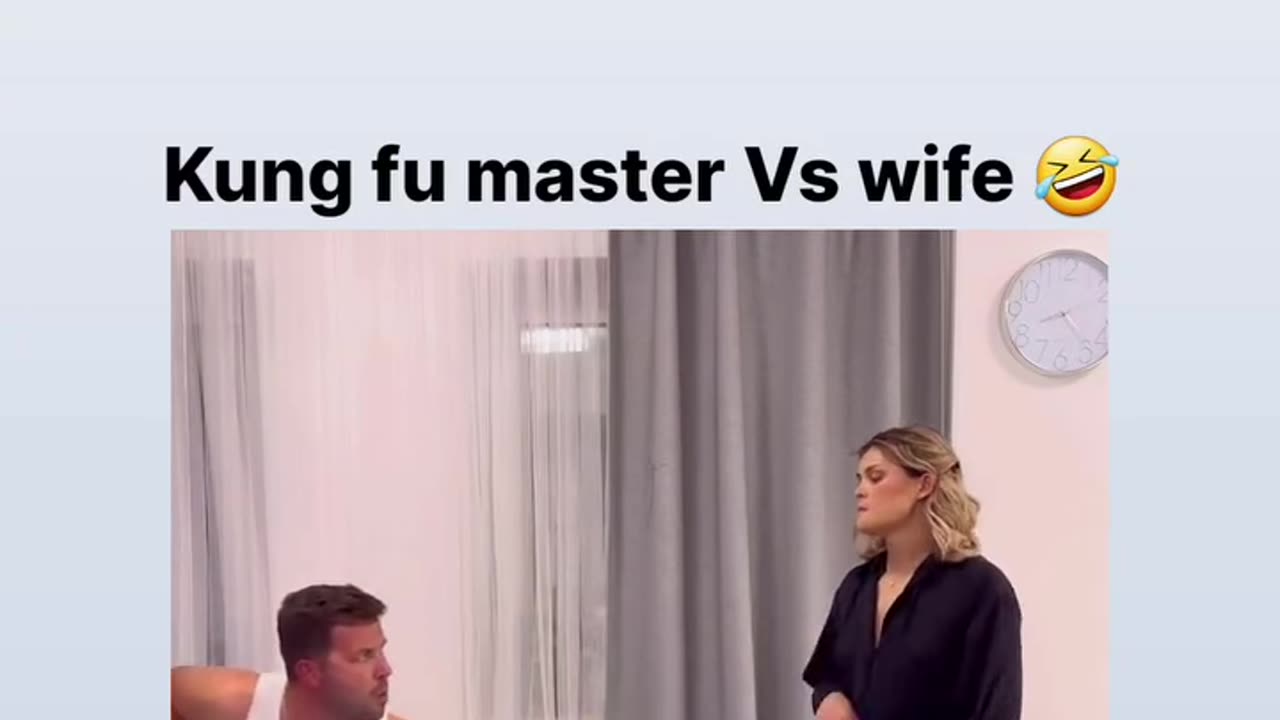 Kungfu master vs wife