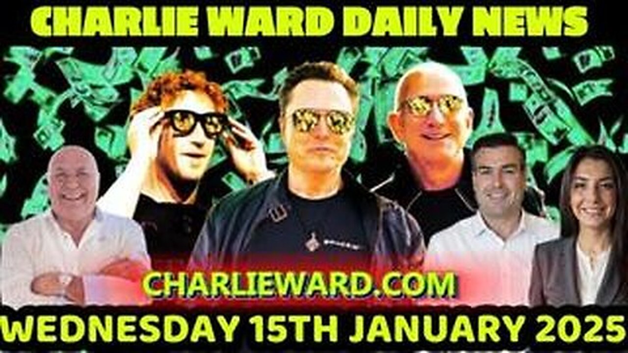 CHARLIE WARD DAILY NEWS WITH PAUL BROOKER & DREW DEMI WEDNESDAY 15TH JANUARY 2025