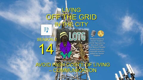 14 Avert high costs of living - communications