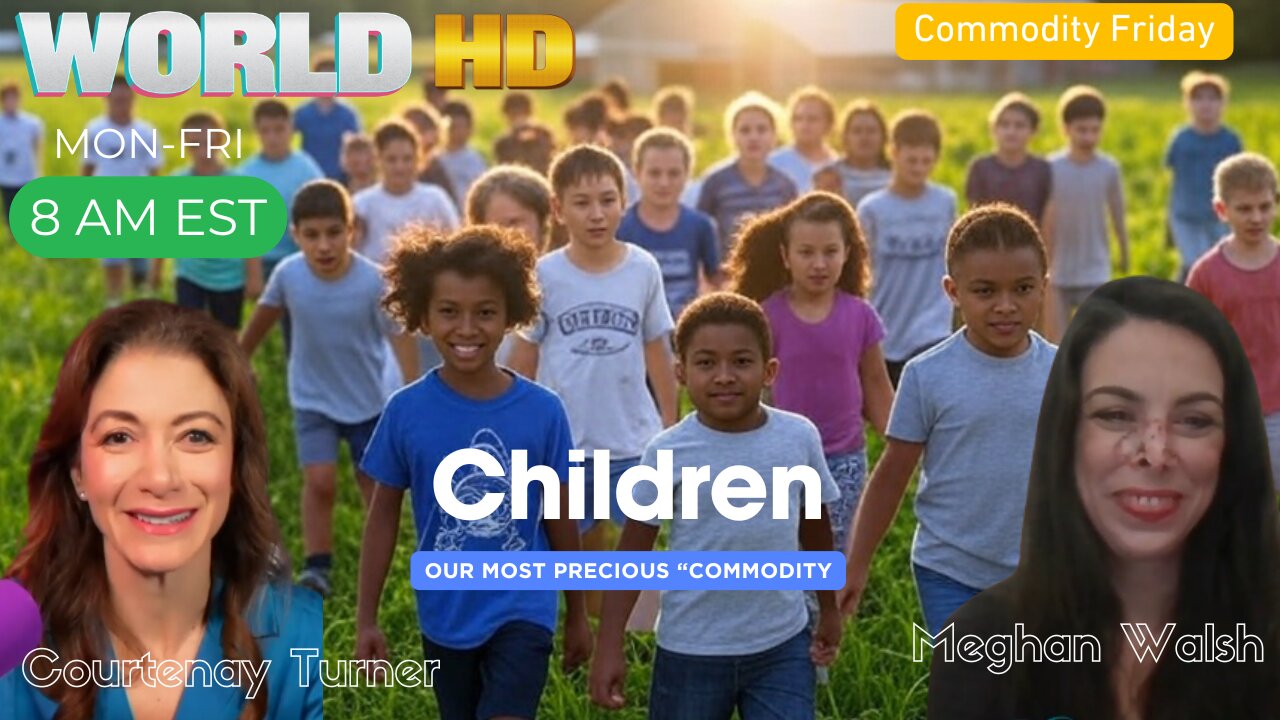 The MOST PRECIOUS Commodity of ALL!! | WORLD HD 3.7.25 8AM