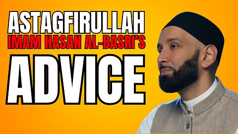 IMAM Hasan al-Basri's SHOCKING Response to 3 Complaints! Astagfirullah! | Omar Suleiman