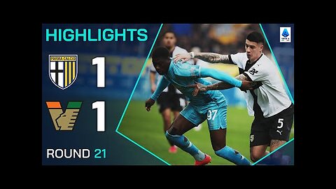 PARMA-VENEZIA 1-1 | HIGHLIGHTS | Points Shared in Relegation Clash | Serie A 2024/25