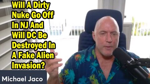 Michael Jaco Situation Update Dec 27: "Will A Dirty Nuke Go Off In NJ And Will DC Be Destroyed In A Fake Alien Invasion?"