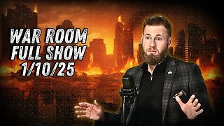 War Room With Owen Shroyer FRIDAY FULL SHOW 1/10/25