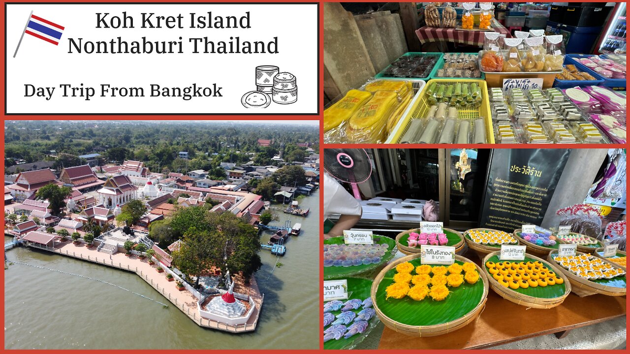 Koh Kret Island - Great Day Trip From Bangkok - Food, Shopping & More Thailand 2025
