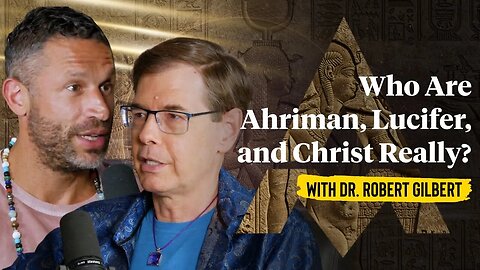 Christianity [Pre-Council of Nicaea] (Krystics): The Life Changing Secrets of The Rosicrucians — The Ahrimanic, Luciferian, and Kryst Consciousnesses! + Reincarnation, Finding Your Weak and Strong Chakras, Sexuality, and More. | Dr. Robert Gilbert