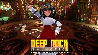 [Deep Rock Galactic (Chillstrream)] Hunting The 7th Anniversary Hat!