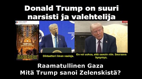 Donald Trump on suuri narsisti ja valehtelija