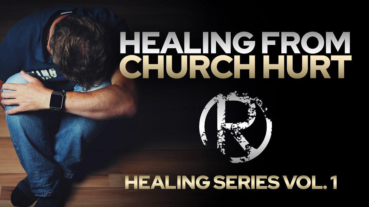 Healing Series V1 - Healing From Church Hurt • The Todd Coconato Radio Show