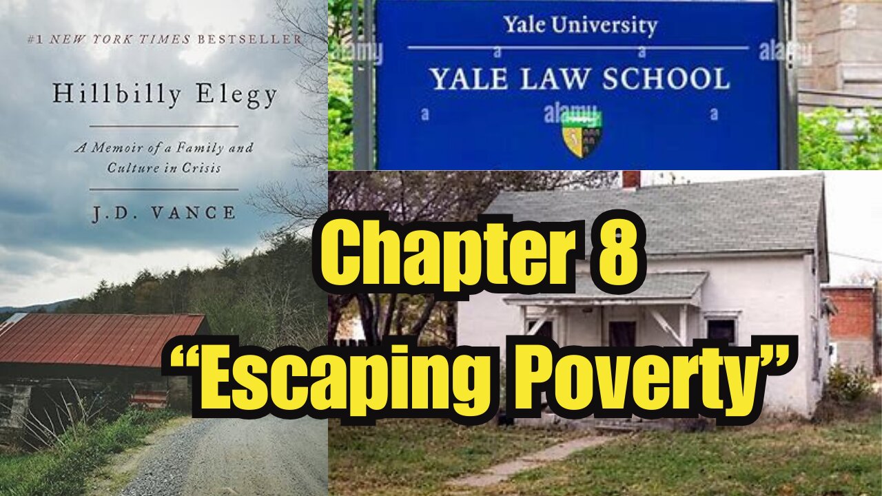 Hillbilly Elegy Chapter 8 "Escaping Poverty" by JD Vance