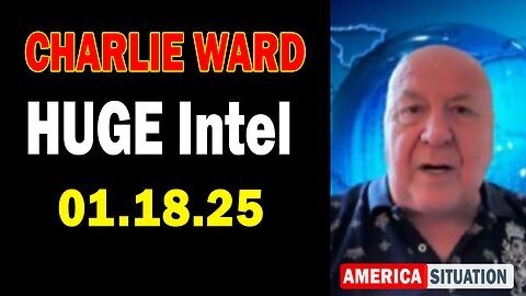 Charlie Ward HUGE Intel Jan 18- 'Charlie Ward Daily News With Paul Brooker & Warren Thornton'