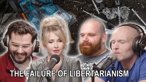 LIVE: The Backlash - The Failure of Libertarianism