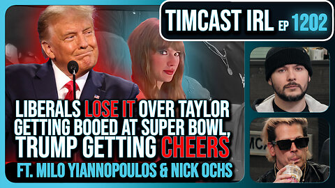 Taylor Swift BOOED At Super Bowl, Trump CHEERED, Liberals SHOCKED w/Milo Yiannopoulos