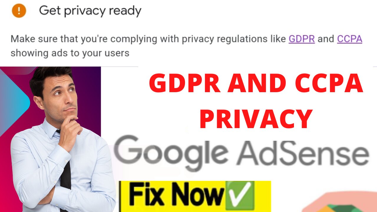 Fix 'Get Privacy Ready' in Google AdSense | GDPR & CCPA Consent Setup (Step-by-Step)