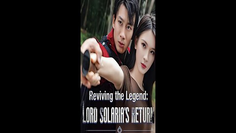 Reviving the Legend: Lord Solaria's Return - Episode-32