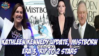 Kathleen Kennedy Update, Mistborn Era 3, RIP to 2 Stars