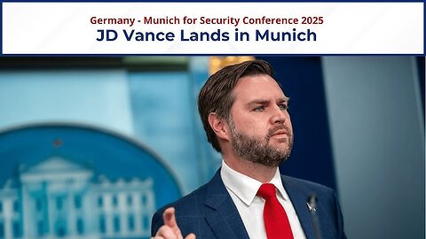 Vice President JD Vance Delivers Remarks at the Munich Security Conference 2025