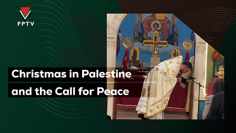 Christmas in Palestine and the Call for Peace