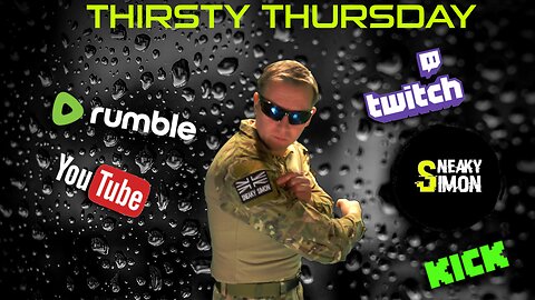 LIVE - Sneaky Simon (DAY48) - THIRSTY THURSDAY