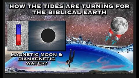 HOW THE TIDES ARE TURNING ON THE BIBLICAL EARTH