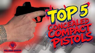 Top 5 Compact Pistols for Concealed Carry You Need to See! Ranked & Reviewed