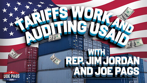 Jim Jordan on Trump’s Big Moves: Tariffs, Immigration & USAID’s Future: