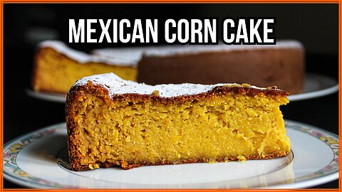 How to Make the Best Mexican Corn Cake | Sweet & Moist Recipe! | JorDinner