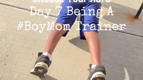 day 7 training my son #boymom