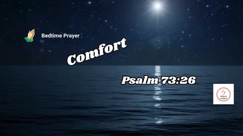 STRENGHTEN Your FAITH at Bedtime – COMFORT #nighttimedevotionals #bedtimedevotions