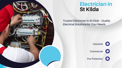 Trusted Electrician in St Kilda – Quality Electrical Solutions for Your Needs