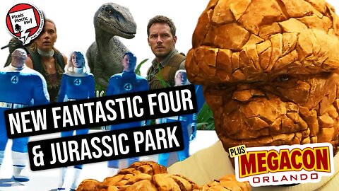 Fantastic Four & Jurassic World Rebirth Trailer Breakdown + Megacon Day 1 | Pixels, Plastic, Ink!