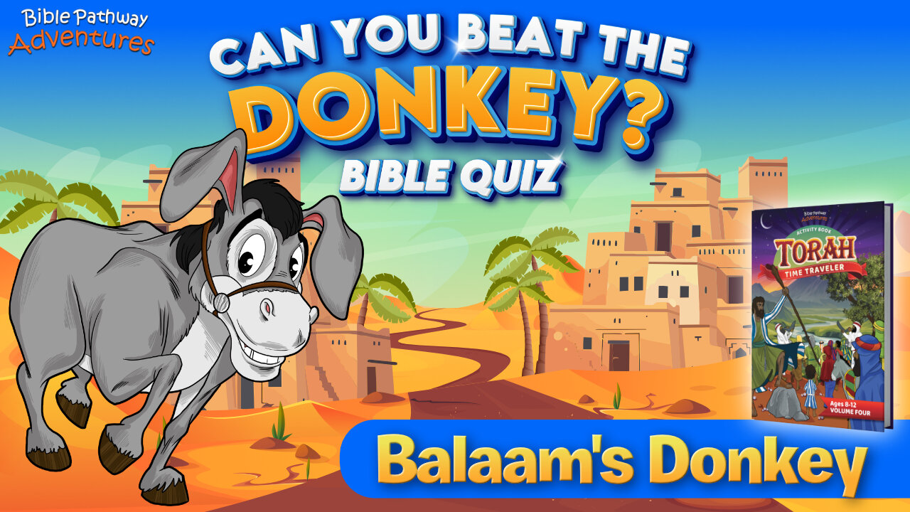 Balaam's Donkey Bible Quiz