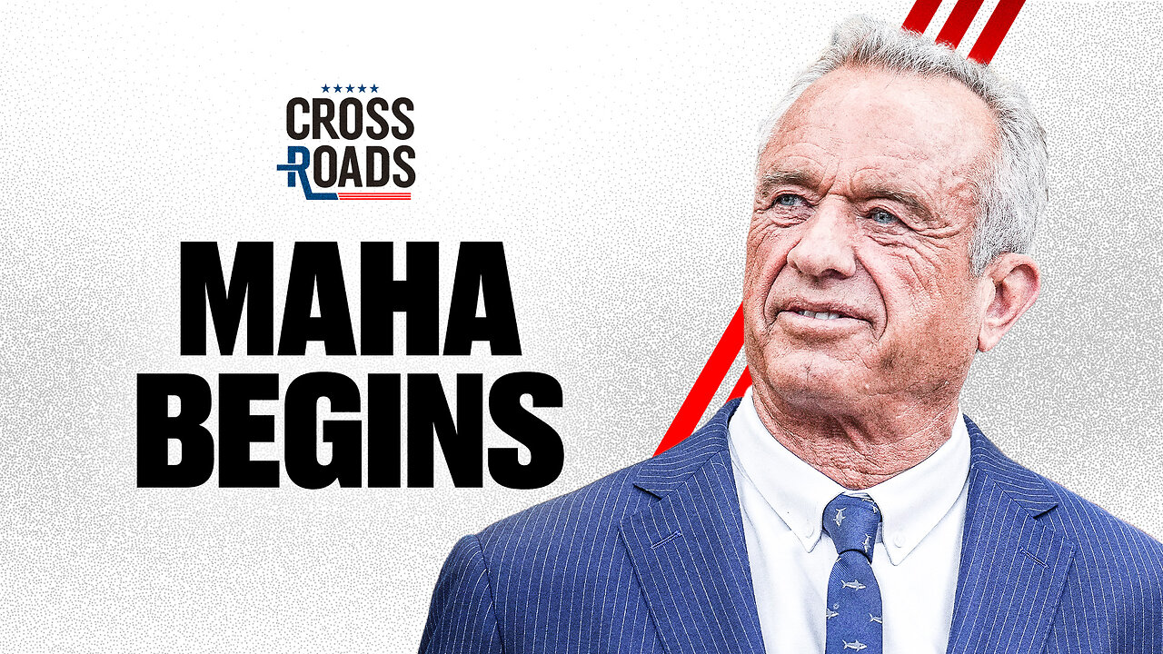 RFK Jr. Rolls Out First Stage of MAHA Agenda | Trailer | Crossroads