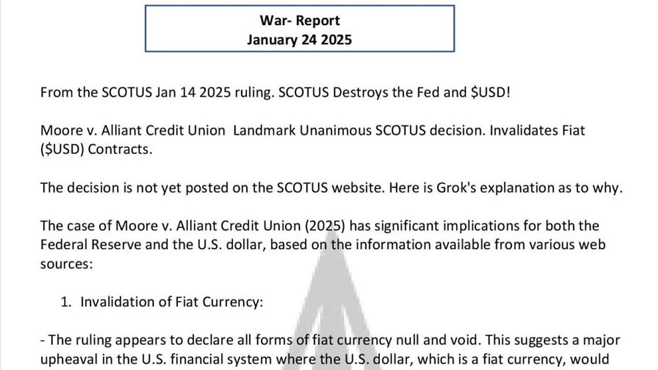 WAR REPORT - JANUARY 24 2025 - SCOTUS DESTROYS THE FED AND $USD!