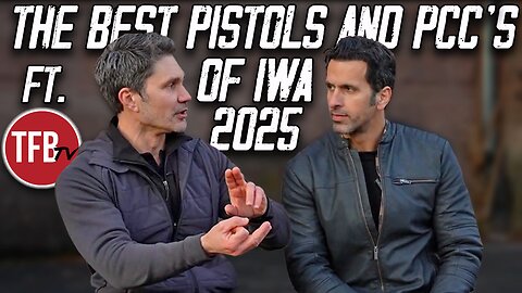 Top 5 Pistols & PCCS Of Enforce Tac & IWA 2025 (w/ James Reeves of TFBTV)
