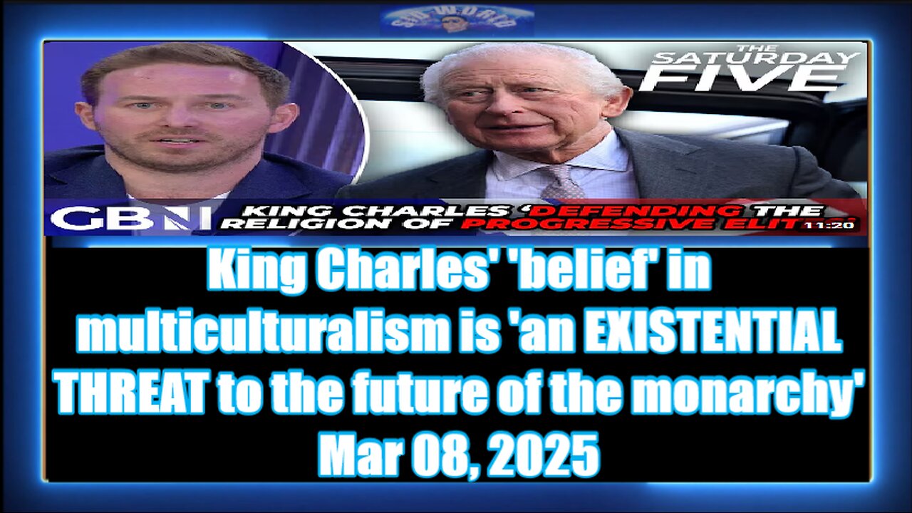 King Charles' 'belief' in multiculturalism is 'an EXISTENTIAL THREAT to the future of the monarchy'