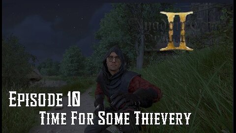 Doc Play's Kingdom Come Deliverance II Ep: 10