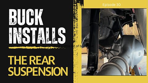 Buck Installs the Rear Suspension- 1965 Thunderbird- Episode 30