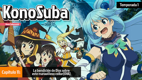 11 La bendición de Dios sobre este maravilloso collar(OVA)