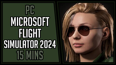 Microsoft Flight Simulator 2024 | Gameplay | 15 Mins #36 | PC [4Kp60]